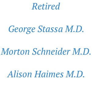 retired radiologists - George Stassa, Morton Schneider and Alison Haimes